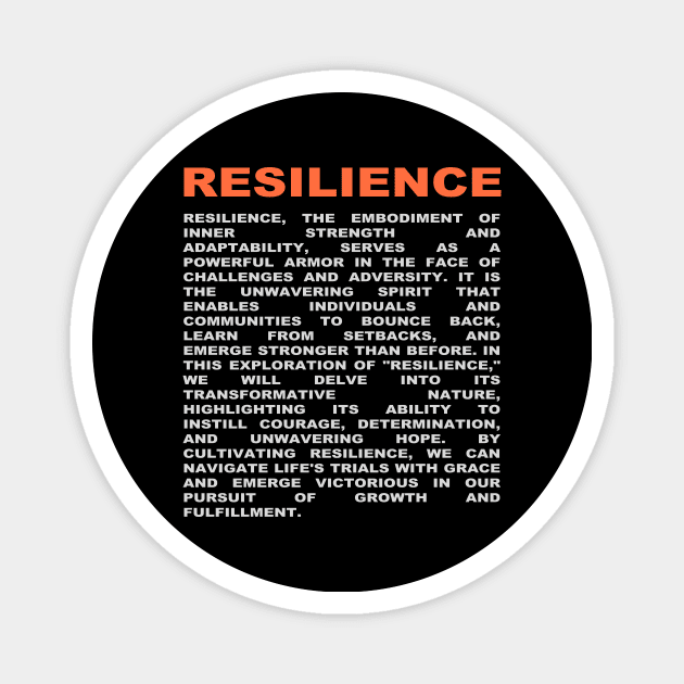 Resilience Magnet by ThisIsArtByMazy